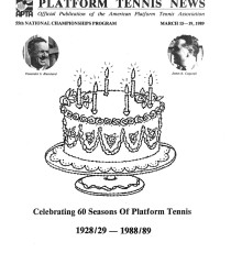 Celebrating 60 seasons of Platform Tennis - The  55th National Championship Program. Fox Meadow Tennis Club, March 15 -19, 1989