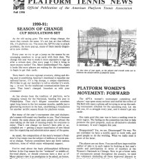 The 1990 Fall edition of Platform Tennis News covered the planned changes in the President’s Cup
