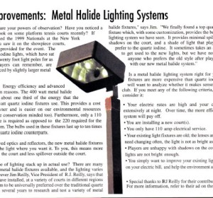 Metal halide lights make their debut