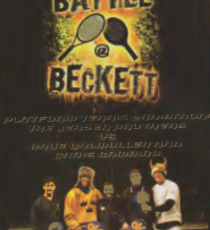 The Battle@Beckett DVD. The DVD includes pre-match interviews with Murphy and Luke Jensen and David Ohlmuller, two exciting sets, and post match interviews where the Jensens say what they really think about platform tennis.