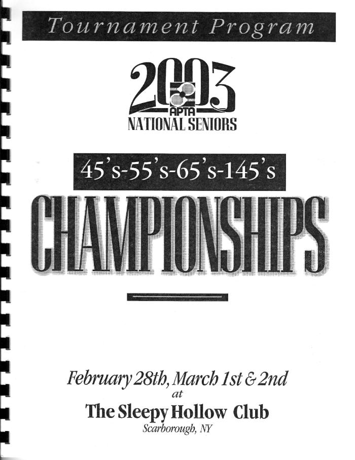2003 Men's 45+, 55+, 65+ & 145+ Tournament Brochure