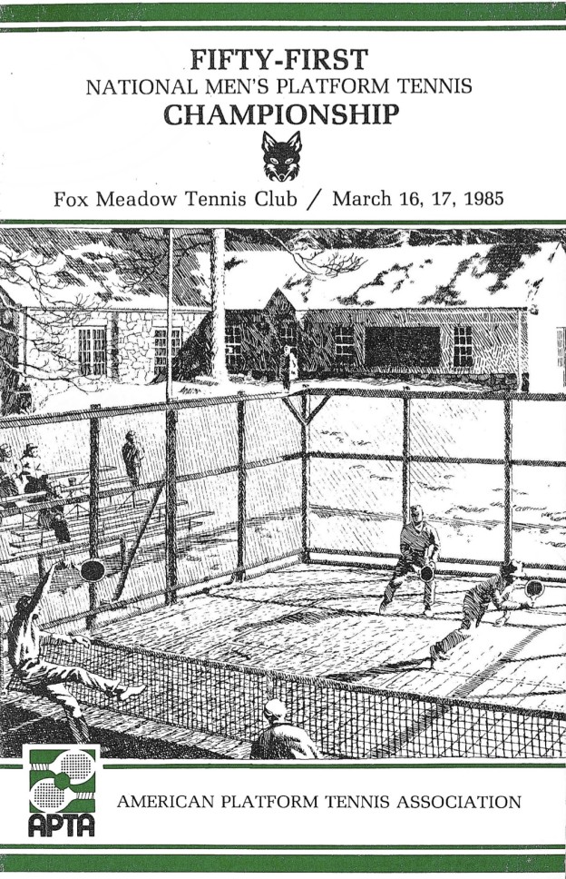Fifty-First National Men's Platform Tennis Championships. Fox Meadow Tennis Club, March 16 & 17, 1985