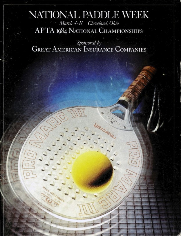 National Paddle Week and 1984 National Championships. Sponsored by Great American Insurance Companies, March 4-11, Cleveland, OH