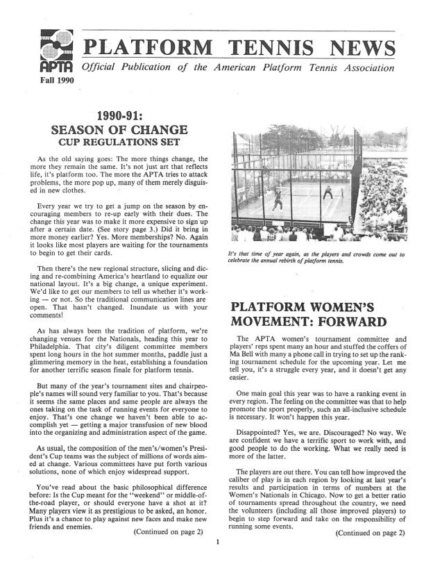 The 1990 Fall edition of Platform Tennis News covered the planned changes in the President’s Cup