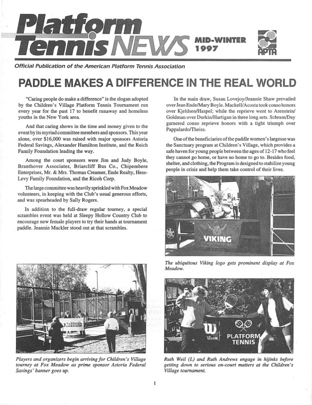 Platform Tennis News covered the charity tournament hosted by Fox Meadow that supports The Children’s Village in Dobbs Ferry, NY.